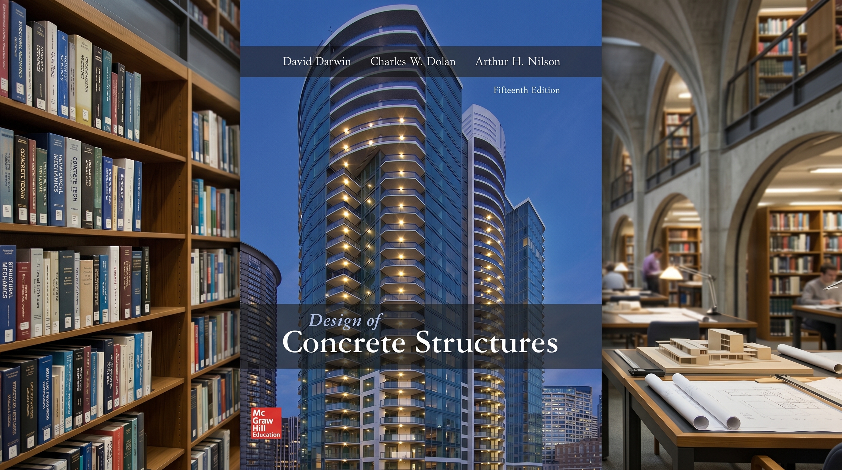 Design of Concfrete Structures - 15th edición - Arthur H. Nilson, David Darwin & Charles Dolan